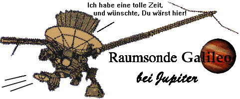 Raumsonde Galileo ist bei Jupiter!